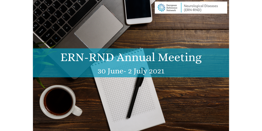 ERN-RND Annual Meeting 30 June- 2 July 2021