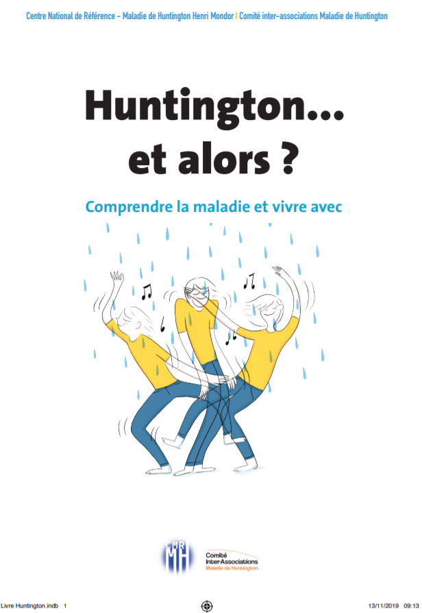 Livre: “Huntington…et alors? Comprendre la maladie et vivre avec”