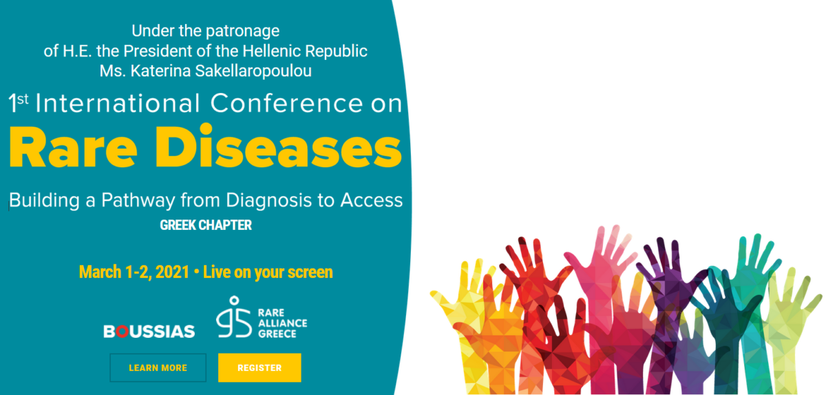 1-2 March 2021 | 1st International Conference on Rare Diseases “Building a Pathway from Diagnosis to Access”