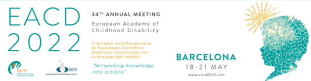 18 – 21 May| 34th European Academy Of Childhood Disability (EACD) Annual Meeting