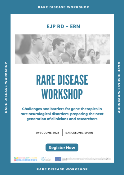 Rare Disease Workshop: Challenges and barriers for gene therapies in rare neurological disorders: preparing the next generation of clinicians and researchers